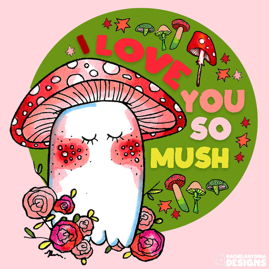 Image of a card with a pink background and a mushroom with it's eyes closed. The text reads I love you so mush