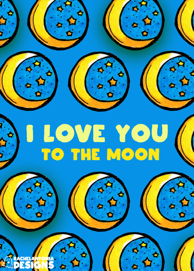 Illustration of repeating crescent moons with the words I Love You To The Moon on them